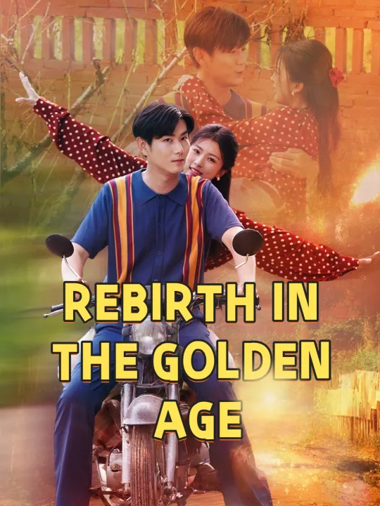 REBIRTH IN THE GOLDEN AGE